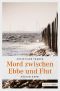 [Wagner & Cordes 06] • Mord zwischen Ebbe und Flut